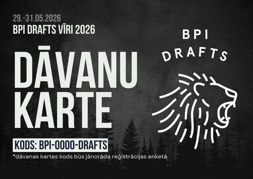 BPI DRAFTS dāvanu karte nometnei Vīri